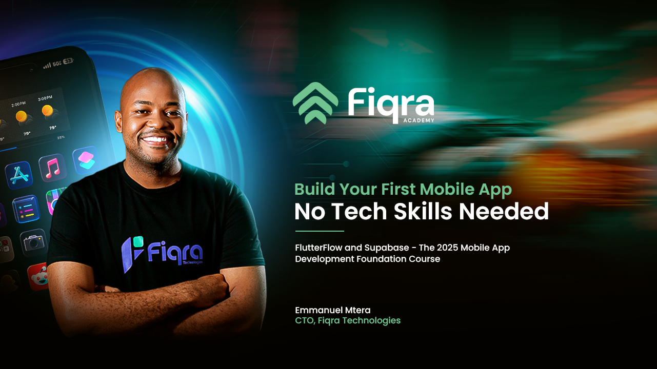 FlutterFlow and Supabase – The 2025 Mobile App Development Foundation Course